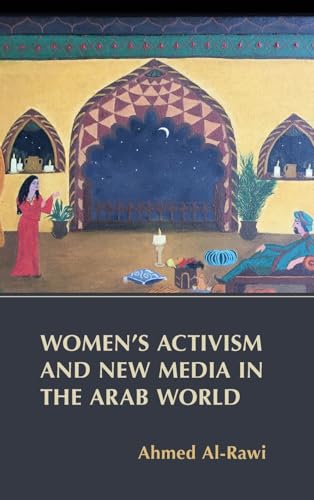 Imagen de archivo de Women's Activism and New Media in the Arab World a la venta por Revaluation Books