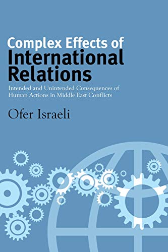 Beispielbild fr Complex Effects of International Relations (Suny Series, James N. Rosenau Global Politics) zum Verkauf von Books From California