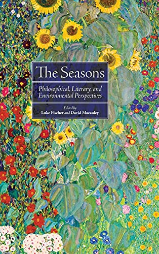 Beispielbild fr Seasons, The Philosophical, Literary, and Environmental Perspectives zum Verkauf von PBShop.store US
