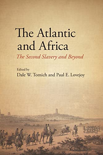 Stock image for The Atlantic and Africa (Fernand Braudel Center Studies in Historical Social Science) for sale by Books From California