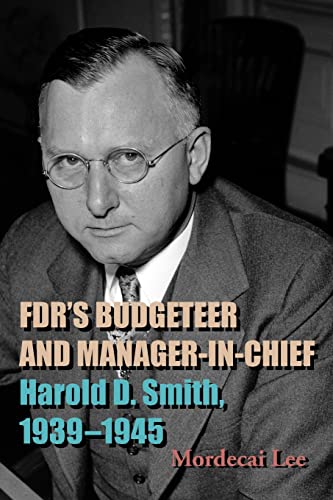 Stock image for FDR's Budgeteer and Manager-in-Chief for sale by PBShop.store US