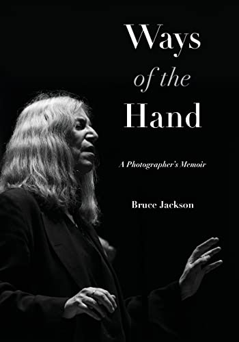 Imagen de archivo de Ways of the Hand: A Photographer's Memoir (Excelsior Editions) a la venta por Books From California