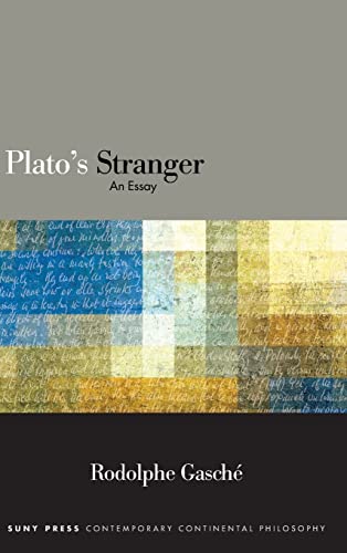 Beispielbild fr Plato's Stranger: An Essay (SUNY in Contemporary Continental Philosophy) zum Verkauf von Books From California