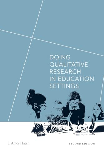 Imagen de archivo de Doing Qualitative Research in Education Settings a la venta por Books From California
