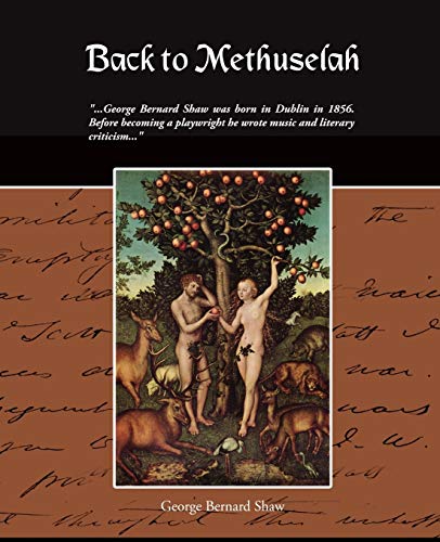 Back to Methuselah (9781438500850) by Shaw, George Bernard