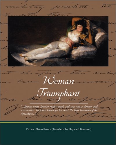 Woman Triumphant (9781438502731) by Blasco Ibanez, Vicente