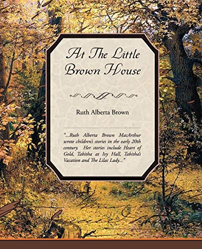 Imagen de archivo de At The Little Brown House a la venta por The Book Garden