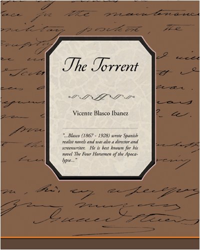 The Torrent (9781438503301) by Blasco Ibanez, Vicente