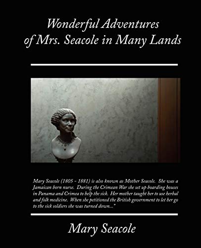 Stock image for Wonderful Adventures of Mrs. Seacole in Many Lands for sale by Lucky's Textbooks