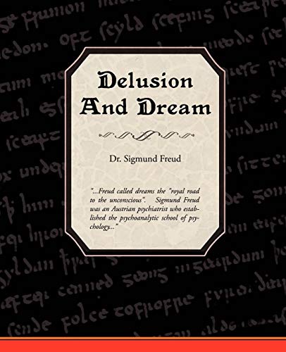 Delusion and Dream (9781438503684) by Freud, Sigmund