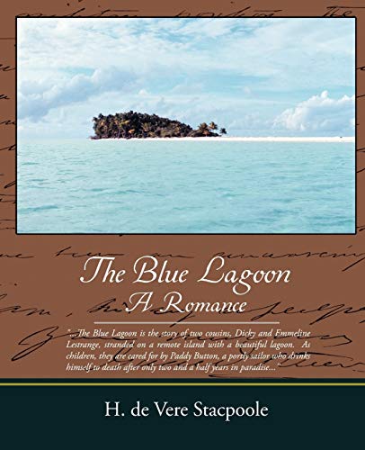 9781438504230: The Blue Lagoon a Romance