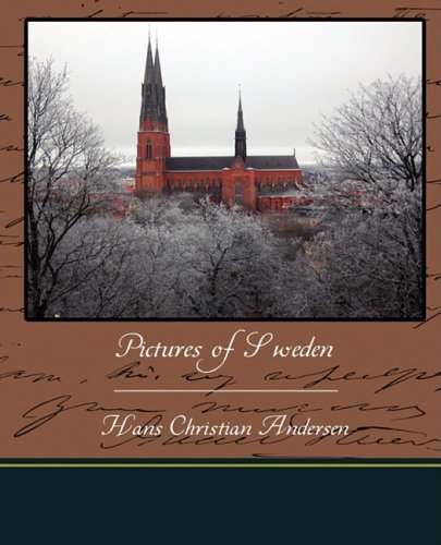 Pictures of Sweden (9781438505978) by Andersen, Hans Christian