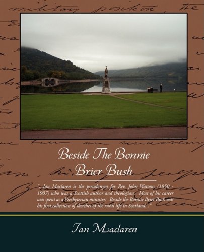 Beside the Bonnie Brier Bush (9781438507101) by MacLaren, Ian