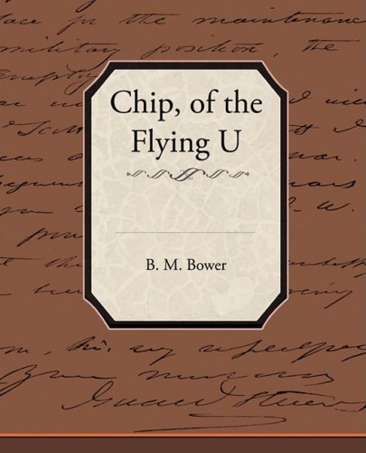 Stock image for Chip of the Flying U for sale by medimops