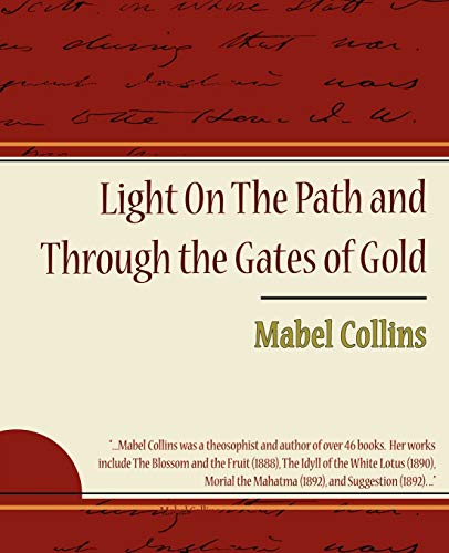 Imagen de archivo de Light on the Path and Through the Gates of Gold a la venta por Open Books