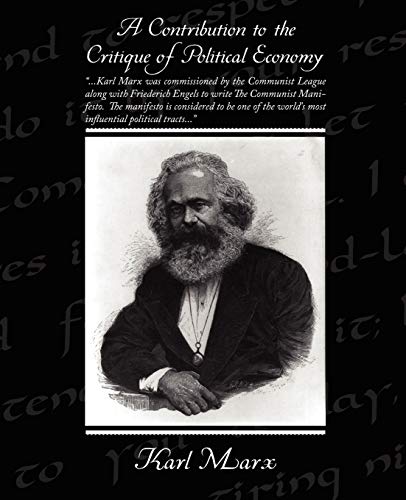 A Contribution to the Critique of Political Economy (9781438508733) by Marx, Karl