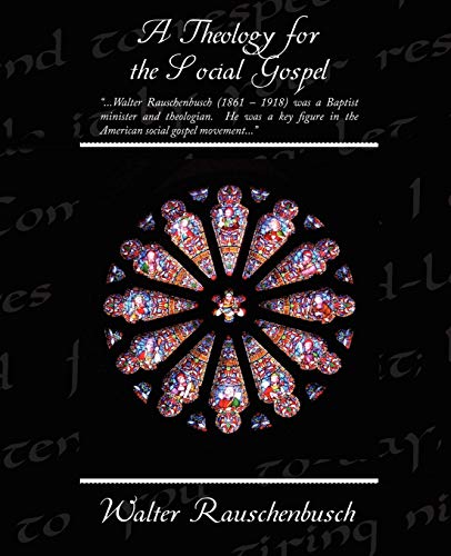 9781438508849: A Theology for the Social Gospel