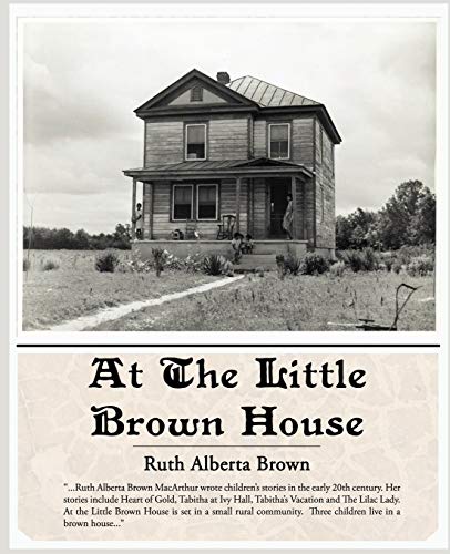 Imagen de archivo de At The Little Brown House a la venta por Lucky's Textbooks