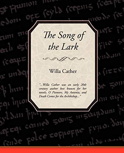 The Song of the Lark (9781438510538) by Cather, Willa