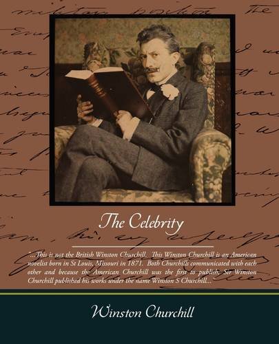 The Celebrity (9781438511825) by Churchill, Winston