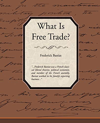 Stock image for What Is Free Trade? for sale by Chiron Media