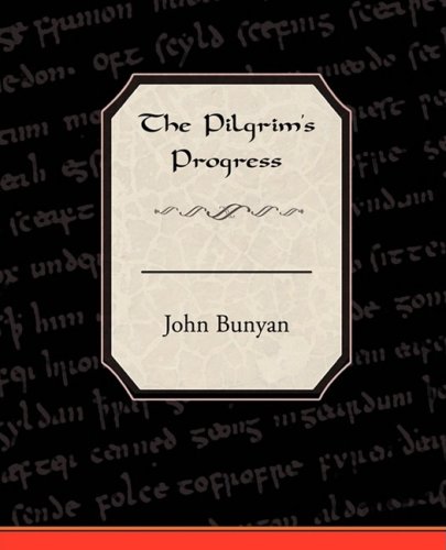 The Pilgrim's Progress (9781438512891) by Bunyan, John