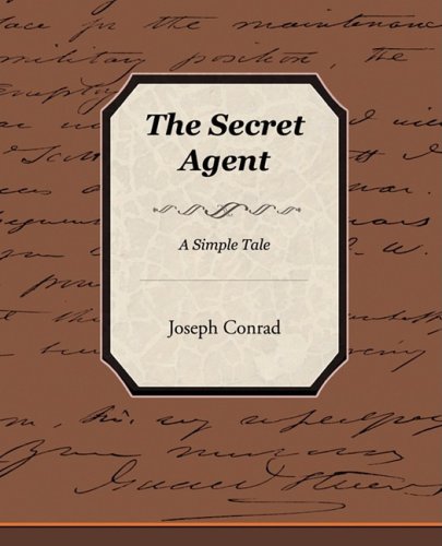 The Secret Agent: A Simple Tale (9781438512938) by Conrad, Joseph