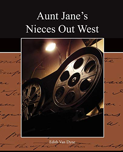 Stock image for Aunt Jane's Nieces Out West for sale by Chiron Media