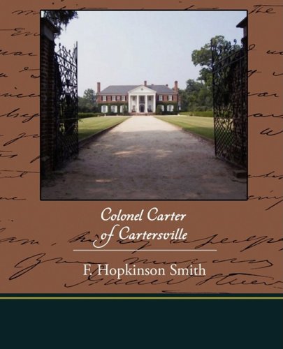 Colonel Carter of Cartersville (9781438513195) by Smith, F. Hopkinson