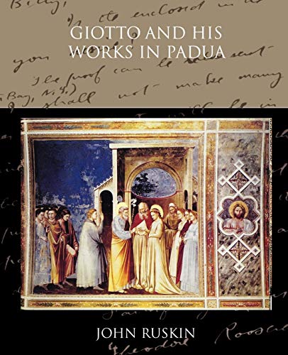 9781438514413: Giotto and his works in Padua
