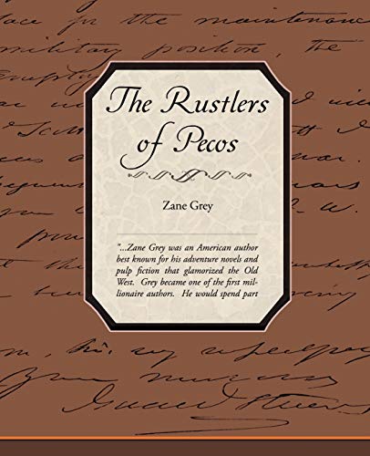 The Rustlers of Pecos County (9781438518008) by Grey, Zane