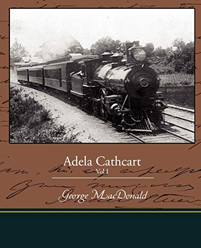 Stock image for Adela Cathcart Vol I for sale by Lucky's Textbooks