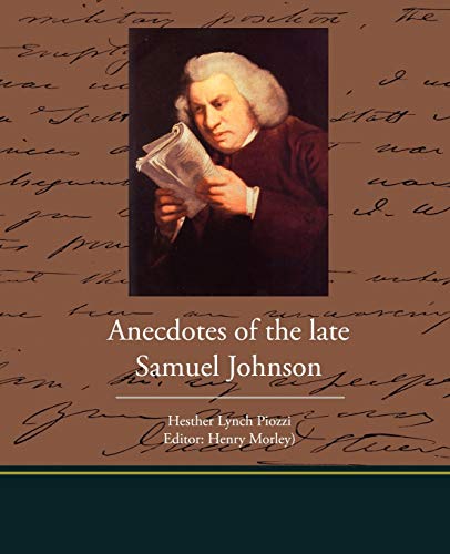 Imagen de archivo de Anecdotes of the late Samuel Johnson a la venta por Ria Christie Collections
