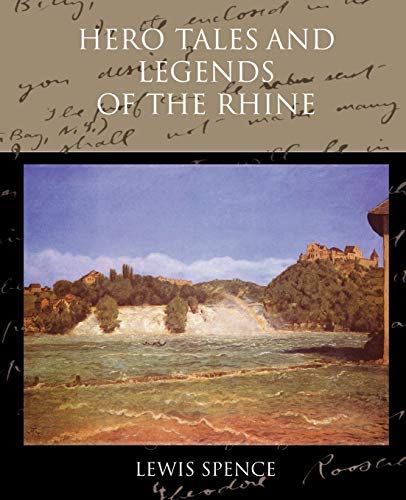 9781438519760: Hero Tales and Legends of the Rhine