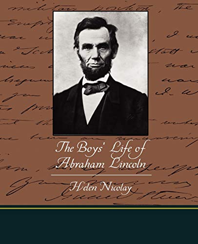 Beispielbild fr The Boys' Life of Abraham Lincoln zum Verkauf von Chiron Media