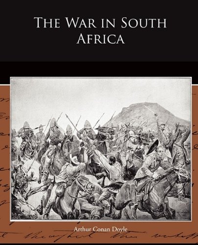The War in South Africa (9781438525464) by Doyle, Arthur Conan, Sir