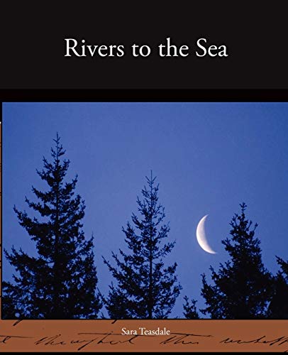 Stock image for Rivers to the Sea for sale by Chiron Media
