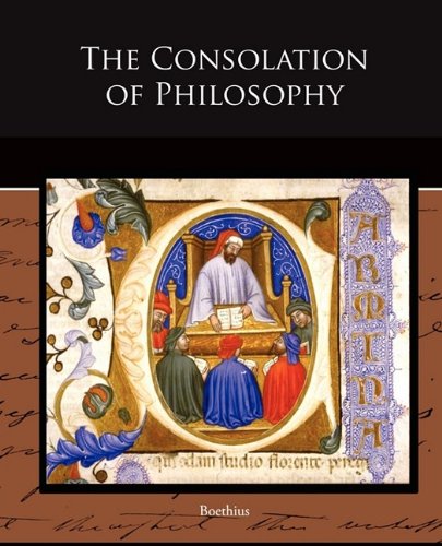 The Consolation of Philosophy (9781438527314) by Boethius