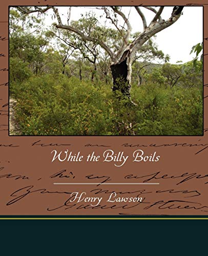 While the Billy Boils (9781438527819) by Lawson, Henry