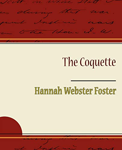 Stock image for The Coquette for sale by Lucky's Textbooks