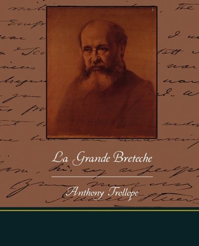 La Grande Breteche (9781438528397) by Trollope, Anthony