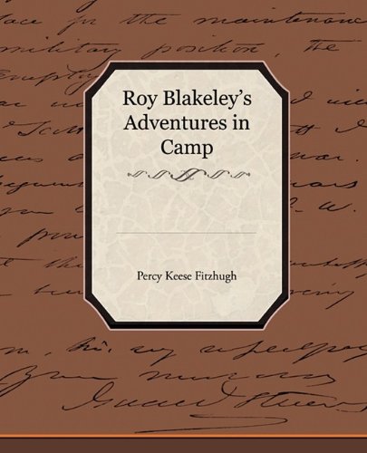 Roy Blakeley's Adventures in Camp (9781438528571) by Fitzhugh, Percy Keese