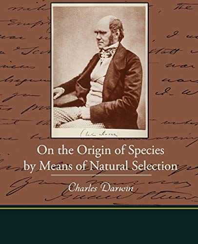 Beispielbild fr On the Origin of Species by Means of Natural Selection zum Verkauf von Buchpark