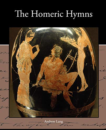 The Homeric Hymns (9781438533667) by Lang, Andrew