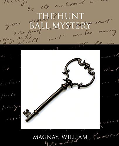 Stock image for The Hunt Ball Mystery for sale by Lucky's Textbooks