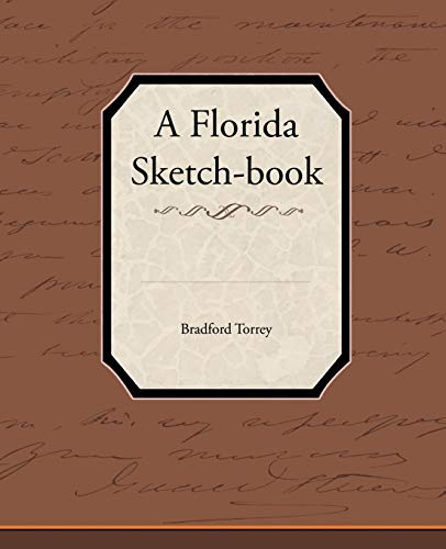 Imagen de archivo de A Florida Sketch-Book a la venta por Lucky's Textbooks