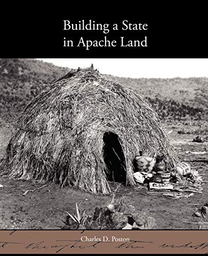 Stock image for Building a State in Apache Land for sale by Chiron Media