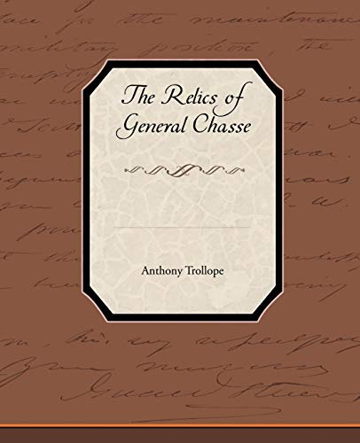 9781438535661: The Relics of General Chasse