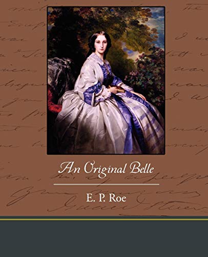 An Original Belle (9781438535913) by Roe, E P