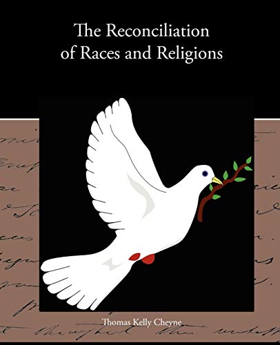 9781438536651: The Reconciliation of Races and Religions